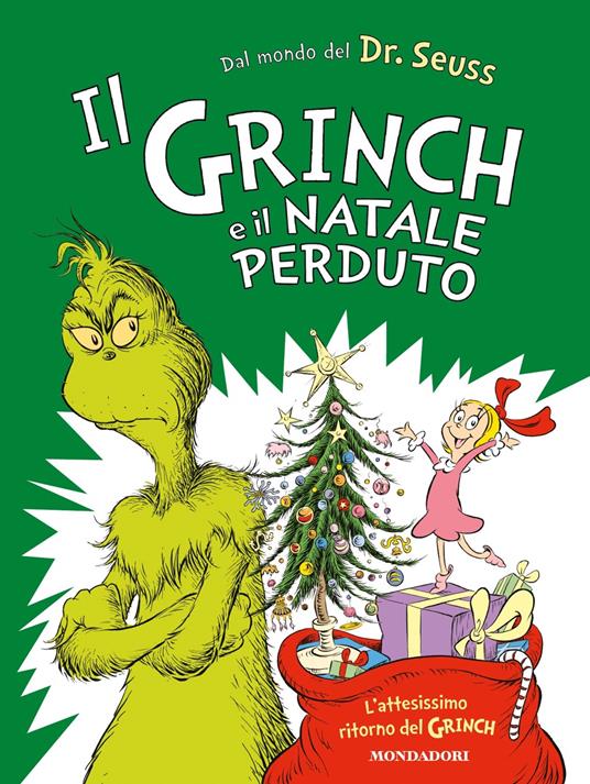 Il Grinch e il Natale perduto. Ediz. a colori - Dr. Seuss - copertina