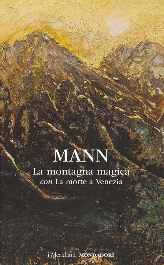 La montagna magica-La morte a Venezia - Thomas Mann - copertina