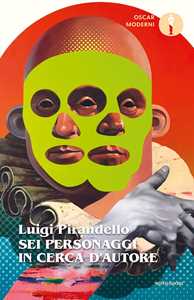 Libro Sei personaggi in cerca d'autore Luigi Pirandello