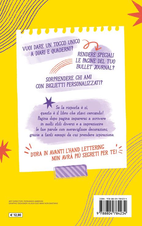 I love hand lettering. Libera la tua creatività e rendi unico tutto ciò che scrivi - 2