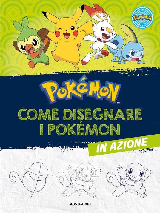 Pokémon. Come disegnare i Pokémon in azione - copertina