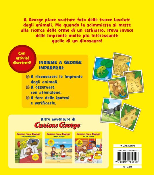 Sulle tracce dei dinosauri. Curioso come George. Ediz. a colori. Vol. 13 - 2