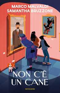 Libro Non c'è un cane Marco Malvaldi Samantha Bruzzone