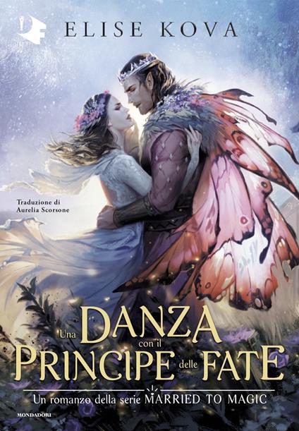 Una danza con il Principe delle Fate - Elise Kova - copertina