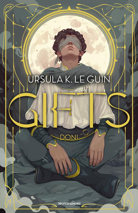 Gifts. Doni - Ursula K. Le Guin - copertina