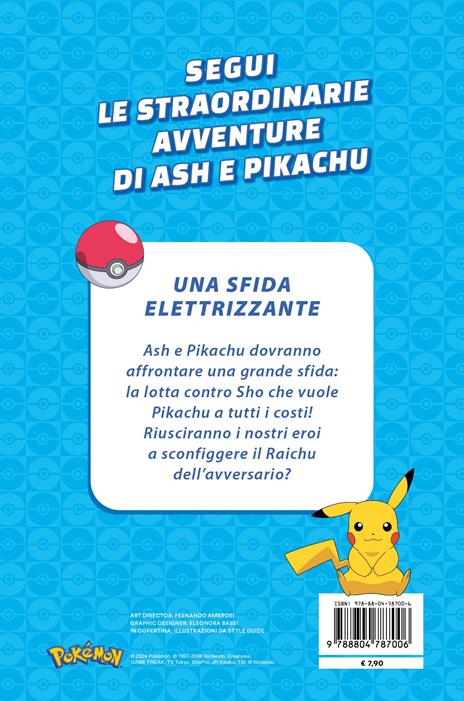 Una sfida elettrizzante. Pokémon. Le avventure di Ash e Pikachu. Ediz. a colori - 2