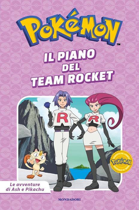 Il piano del Team Rocket. Pokémon. Le avventure di Ash e Pikachu. Ediz. a colori - copertina