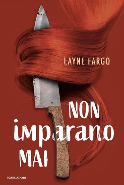 Non imparano mai - Layne Fargo - copertina