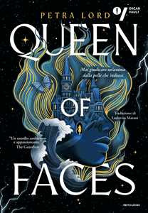 Libro Queen of faces. Ediz. italiana. Vol. 1 Petra Lord