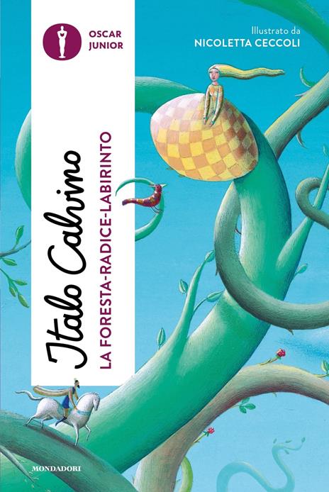 La foresta-radice-labirinto. Ediz. a colori - Italo Calvino - copertina