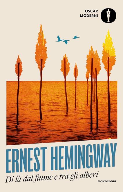 Di là dal fiume e tra gli alberi - Ernest Hemingway - copertina