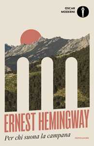 Libro Per chi suona la campana Ernest Hemingway