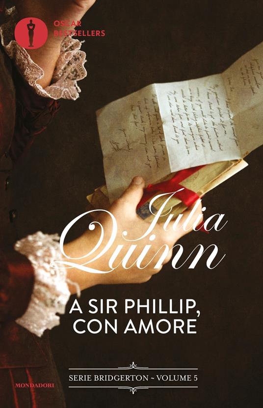 A Sir Phillip, con amore. Serie Bridgerton. Vol. 5 - Julia Quinn - copertina