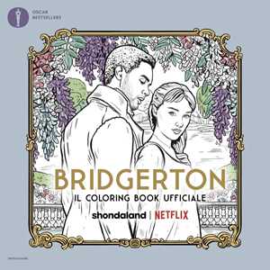 Bridgerton. Il coloring book ufficiale