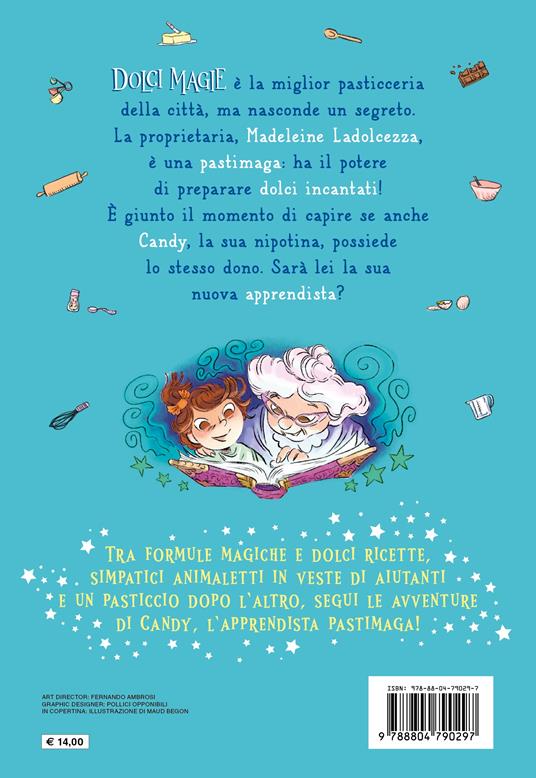 Apprendista pasticciera. Dolci magie - Aurelie Gerlach - 2