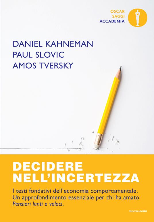 Decidere nell'incertezza - Daniel Kahneman - copertina