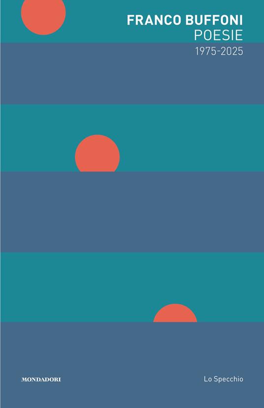 Poesie 1975-2025 - Franco Buffoni - copertina
