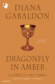 La libellula nell'ambra. Outlander. Vol. 2
