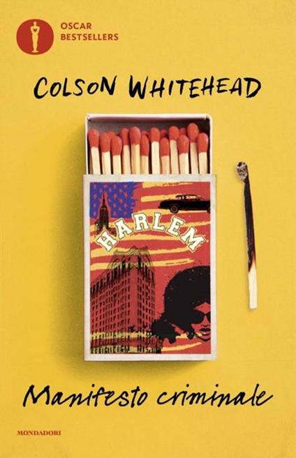Manifesto criminale - Colson Whitehead - copertina