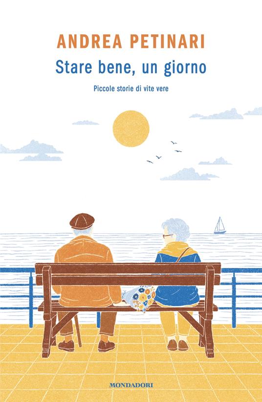 Stare bene, un giorno - Andrea Petinari - copertina