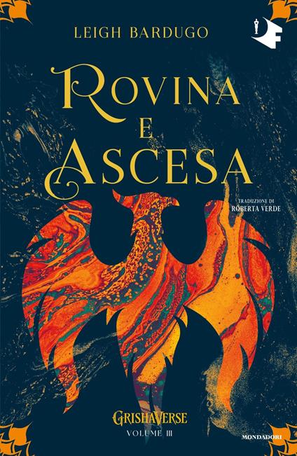 Rovina e ascesa. Grishaverse - Leigh Bardugo - copertina