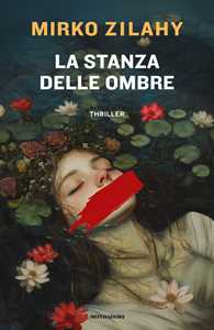 Libro La stanza delle ombre Mirko Zilahy