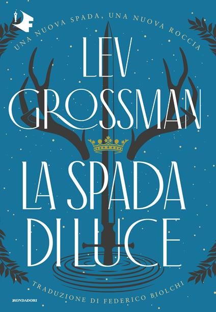 La spada di luce - Lev Grossman - copertina