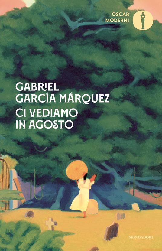 Ci vediamo in agosto - Gabriel García Márquez - copertina