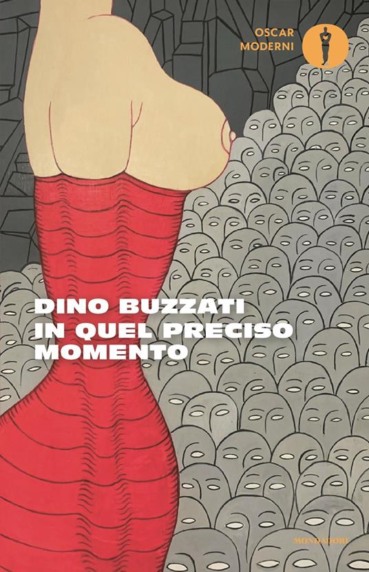 In quel preciso momento - Dino Buzzati - copertina