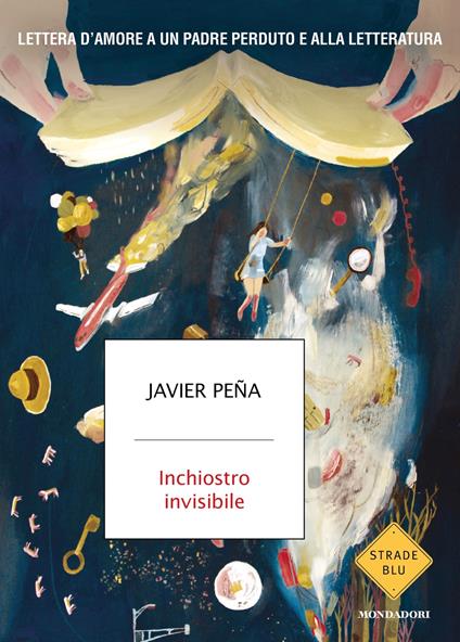 Inchiostro invisibile - Javier Peña - copertina