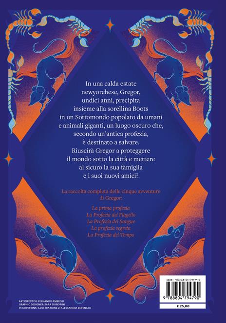 Gregor. La saga completa: La prima profezia-La profezia del flagello-La profezia del sangue-La profezia segreta-La profezia del tempo - Suzanne Collins - 2