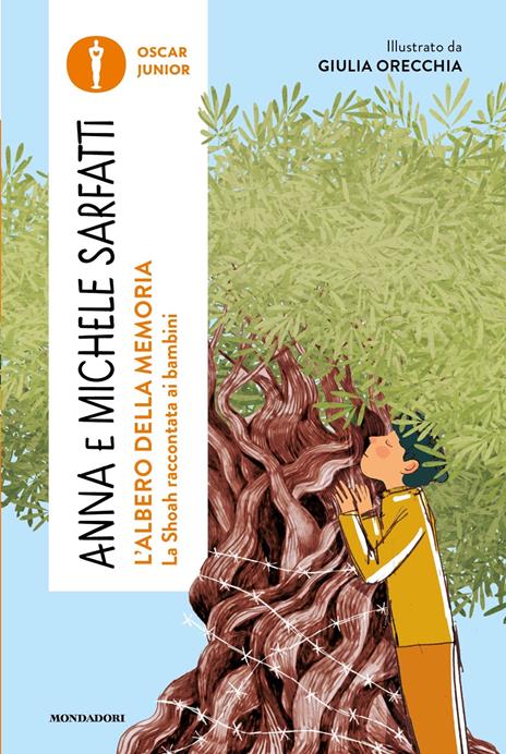 L'albero della memoria. La Shoah raccontata ai bambini - Anna Sarfatti,Michele Sarfatti - copertina