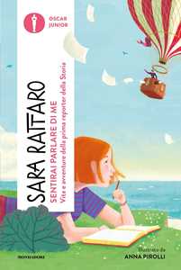 Sentirai parlare di me. Vita e avventure della prima reporter della storia