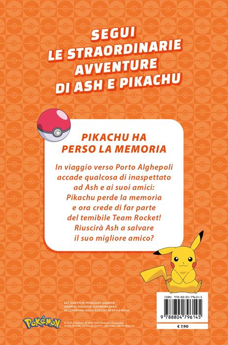 Pikachu ha perso la memoria. Pokémon. Le avventure di Ash e Pikachu. Ediz. a colori - 2
