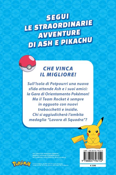 Che vinca il migliore! Pokémon. Le avventure di Ash e Pikachu. Ediz. a colori - 2