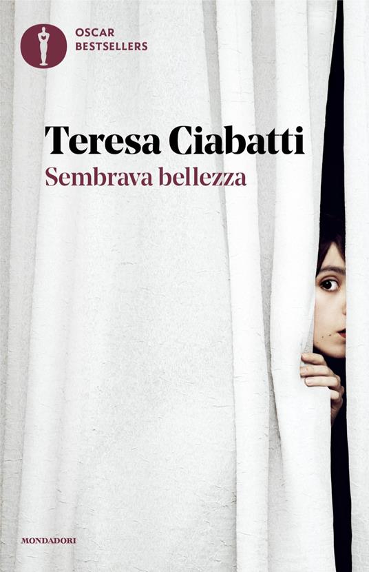 Sembrava bellezza - Teresa Ciabatti - copertina