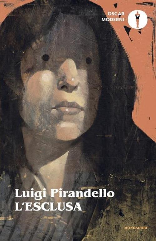 L'esclusa. Nuova ediz. - Luigi Pirandello - copertina