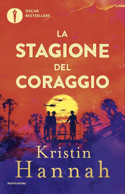 La stagione del coraggio - Kristin Hannah - copertina