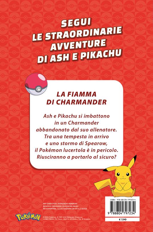 La fiamma di Charmander. Pokémon. Le avventure di Ash e Pikachu. Ediz. a colori - 2
