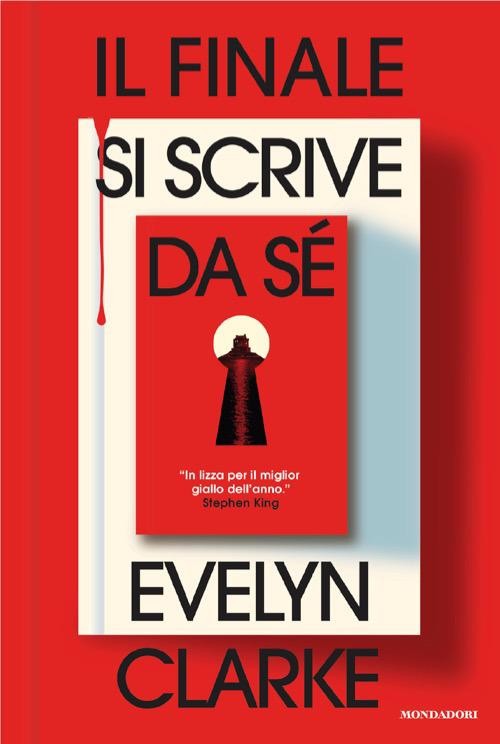 Il finale si scrive da sé - Evelyn Clarke - copertina