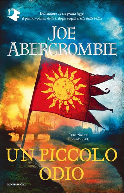 Un piccolo odio - Joe Abercrombie - copertina