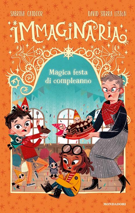 Magica festa di compleanno. Immaginaria. Ediz. a colori - Sabrina Catdoor - copertina