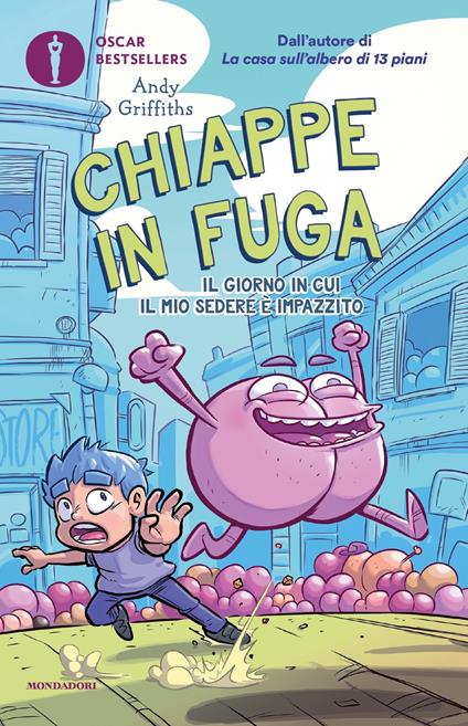Chiappe in fuga. Il giorno in cui il mio sedere è impazzito - Andy Griffiths - copertina