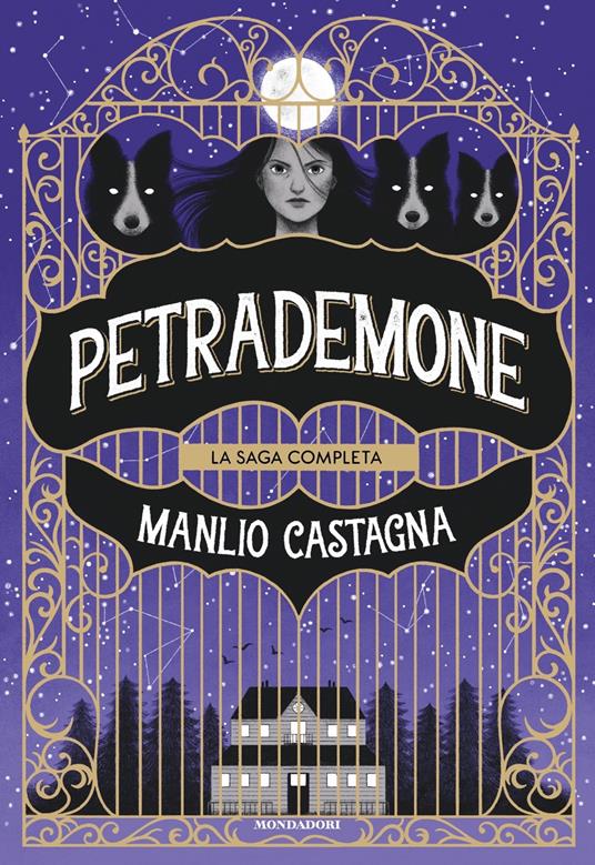 Petrademone. La saga completa: Il libro delle porte-La terra del non ritorno-Il destino dei due mondi - Manlio Castagna - copertina