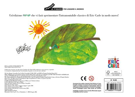 Il piccolo bruco Maisazio. Il libro pop-up. Ediz. a colori - Eric Carle - 2