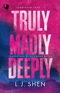 Libro Truly, madly, deeply. Forbidden love. Vol. 1 L. J. Shen