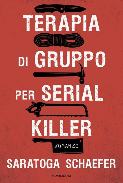 Terapia di gruppo per serial killer - Saratoga Schaefer - copertina