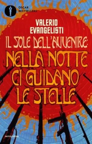 Nella notte ci guidano le stelle. Il sole dell'avvenire. Vol. 3 - Valerio Evangelisti - copertina