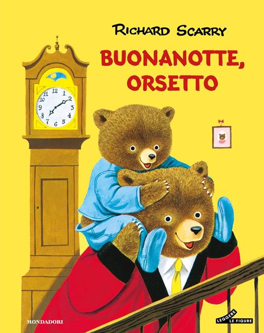 Buonanotte, orsetto. Ediz. a colori - Richard Scarry - copertina