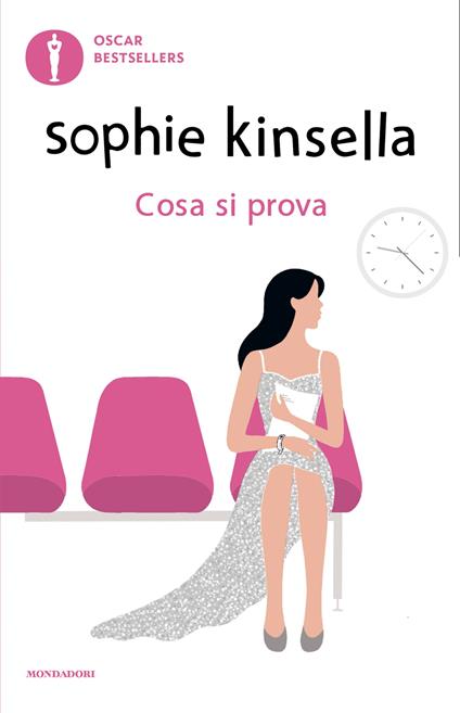 Cosa si prova - Sophie Kinsella - copertina